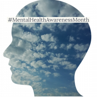 Mental Health Awareness Month May 2019