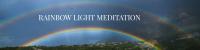Rainbow Light Meditation