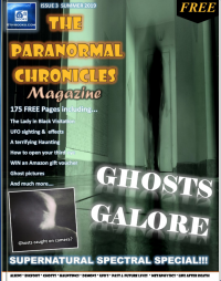 Ghosts Galore in the New Paranormal Chronicles Magazine and Podcast