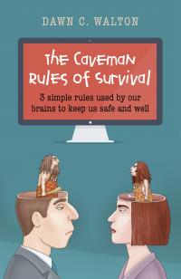 The Caveman Rules of Survival