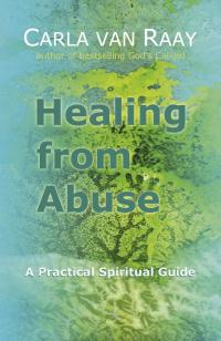WHAT DOES IT TAKE TO START HEALING FROM ABUSE?