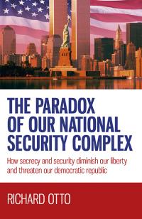 The Paradox of US National Security