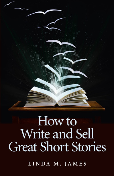 How To Write And Sell Great Short Stories
