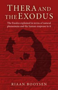 Thera and the Exodus by AJ Booysen