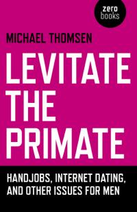 Levitate the Primate