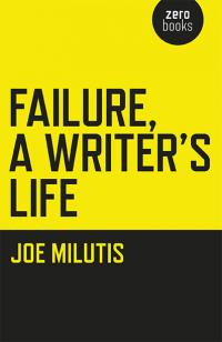 Failure, A Writer's Life 