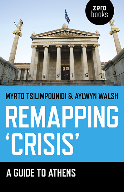 Remapping 'Crisis': A Guide to Athens