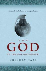 God of the New Millennium, The by Gregory Dark