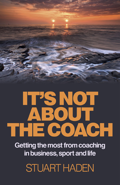 It's Not About the Coach