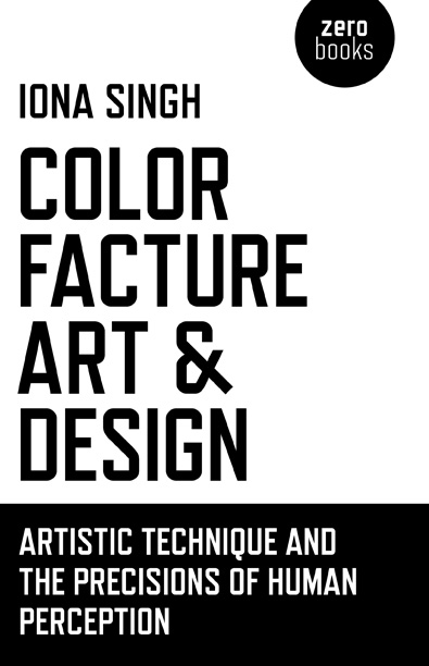 Color, Facture, Art and Design