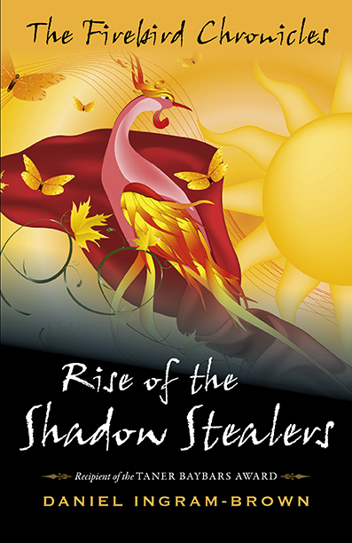 Firebird Chronicles, The: Rise of the Shadow Stealers