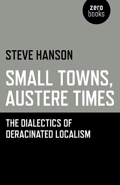 Small Towns, Austere Times