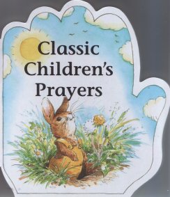 Little Prayers Series: Classic Children's Prayers