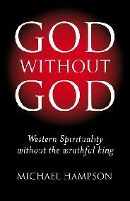 God Without God by Michael Hampson