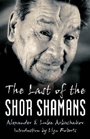 Last of the Shor Shamans, The