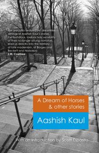 Dream of Horses & Other Stories, A