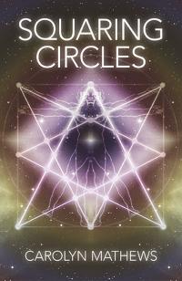 Squaring Circles by Carolyn Mathews