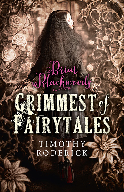 Briar Blackwood's Grimmest of Fairytales