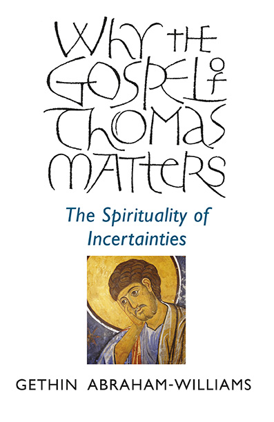 Why the Gospel of Thomas Matters