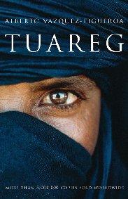 Tuareg by Alberto Vazquez-Figueroa