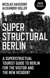 Superstructural Berlin