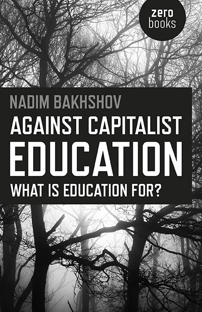 Against Capitalist Education