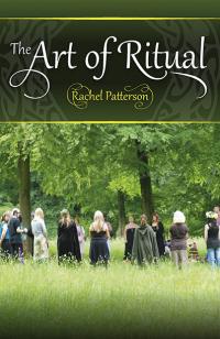 Art of Ritual, The by Rachel Patterson
