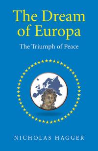 Dream of Europa, The by Nicholas Hagger