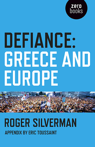 Defiance: Greece and Europe