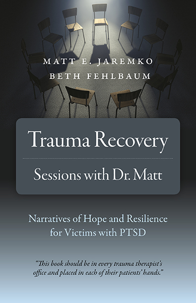 Trauma Recovery - Sessions With Dr. Matt