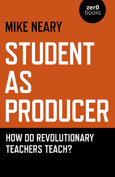 Student as Producer