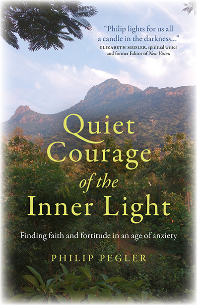 Quiet Courage of the Inner Light 