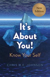 It's About You! (New Edition) by Chris W.E. Johnson