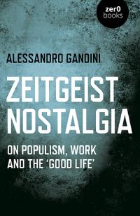 Zeitgeist Nostalgia by Alessandro Gandini