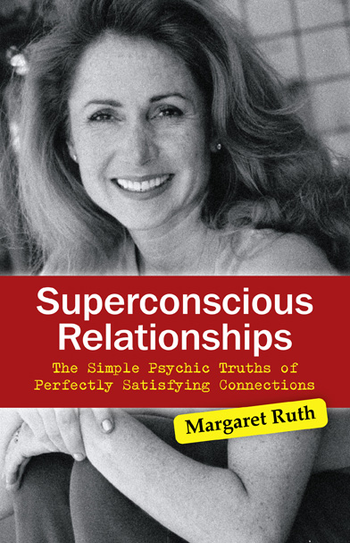 Superconscious Relationships