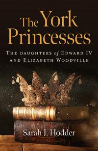 York Princesses, The by Sarah J. Hodder