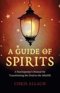 Guide of Spirits, A