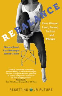 Resetting Our Future: Rebalance by Monica Brand Engel, Lisa Neuberger Fernandez, Wendy Jagerson Teleki