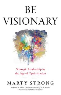 Be Visionary by Marty Strong