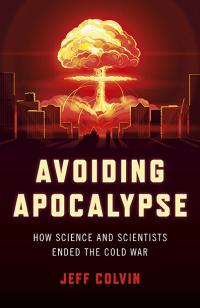Avoiding Apocalypse by Jeff Colvin