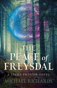Peace of Freysdal, The by Michael Richards