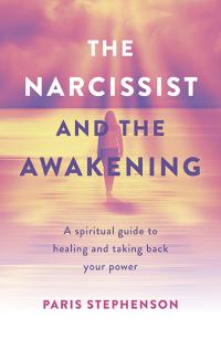 Narcissist and the Awakening, The