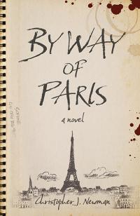 By Way of Paris by Christopher J. Newman