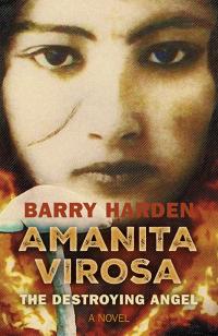 Amanita Virosa by  Barry Harden