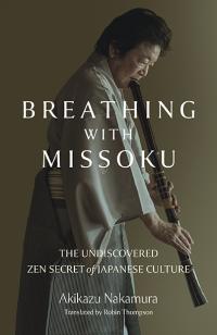 Breathing with Missoku