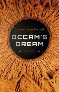 Occam's Dream by Lauren  Jane Barnett